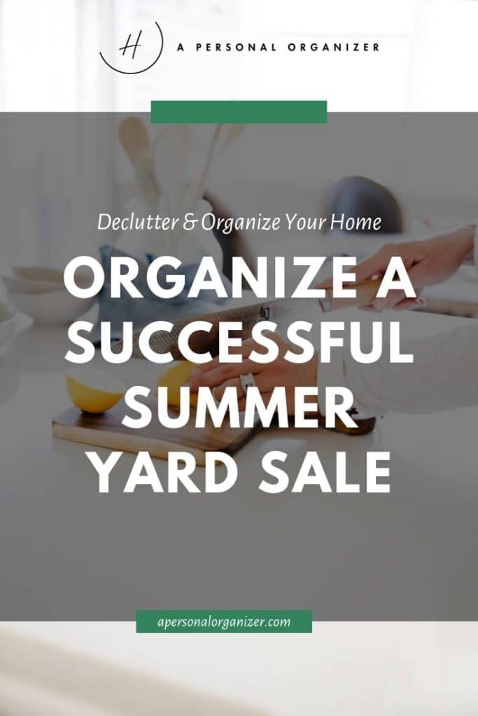 7 steps to organize a summer yard sale to declutter and organize your home for back to school time! Organize a summer yard sale to clean out your rooms and garage and earn you dollars for those back to school supplies and clothing that your kids need as you prepare your kids to return to school!