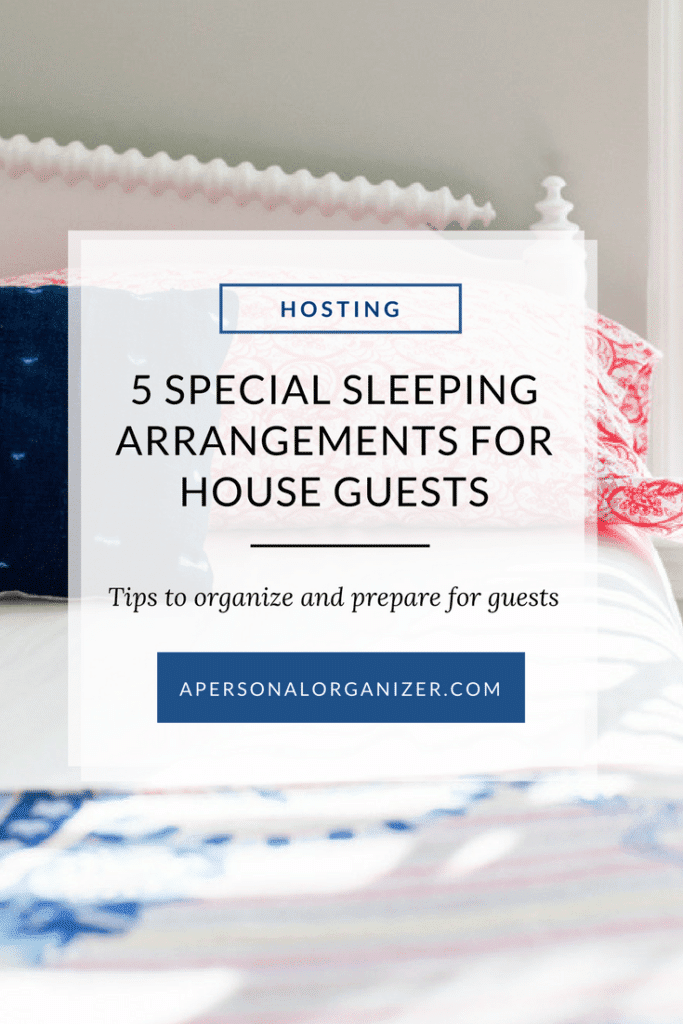 5 special sleeping arrangements for house guests.
