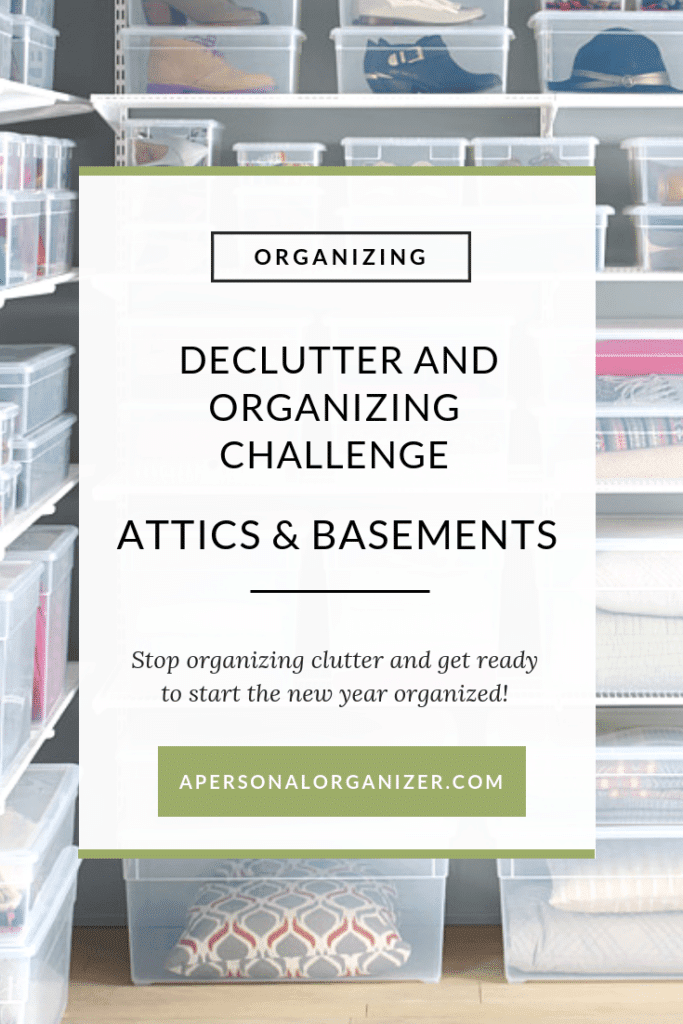 Organizing Attics, Basements and Storage Spaces