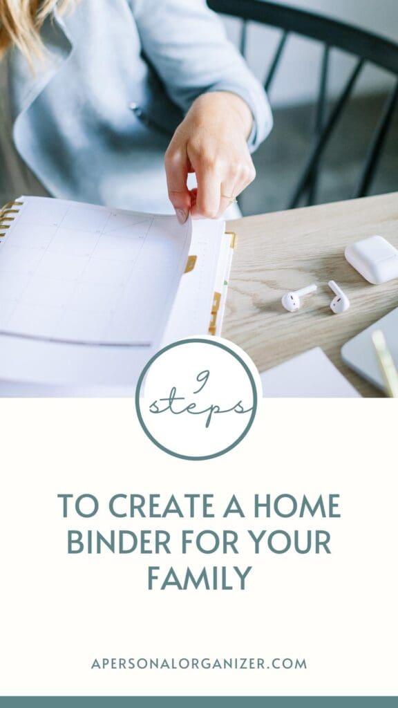 9 Steps to Create a Home Binder for Your Family