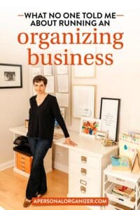 What No One Told Me About Running An Organizing Business