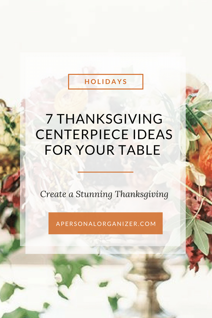 7 Amazing Thanksgiving Table Decor Ideas