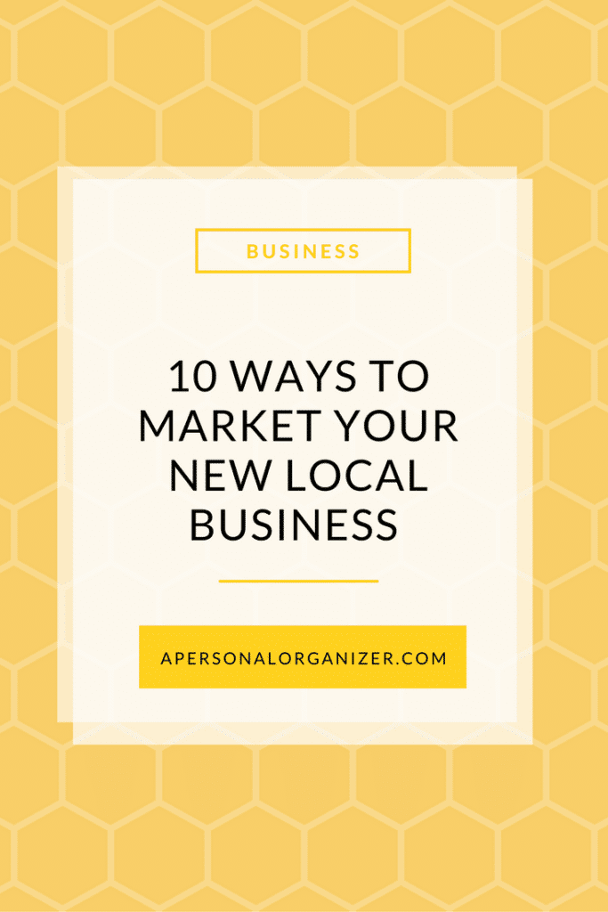 10 ways to market your new local business.