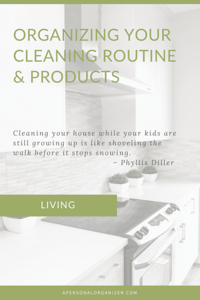 Organizing your cleaning routines and products 