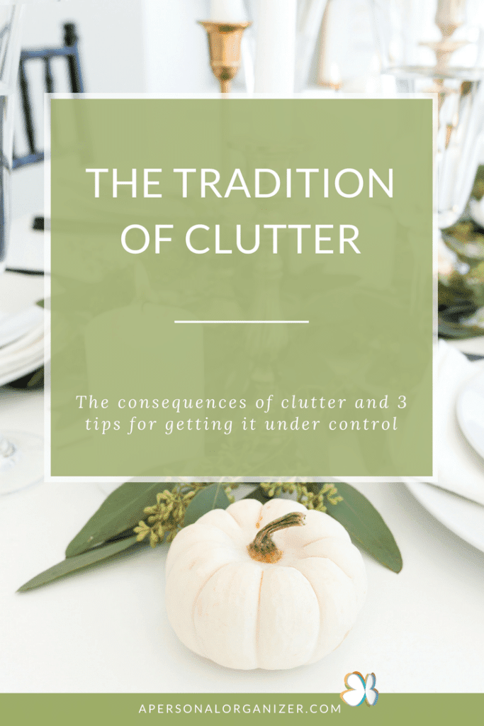 Consequences of Clutter - A Personal Organizer