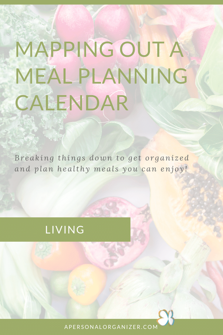 Mapping Out A Meal Planning Calendar And Sticking To It