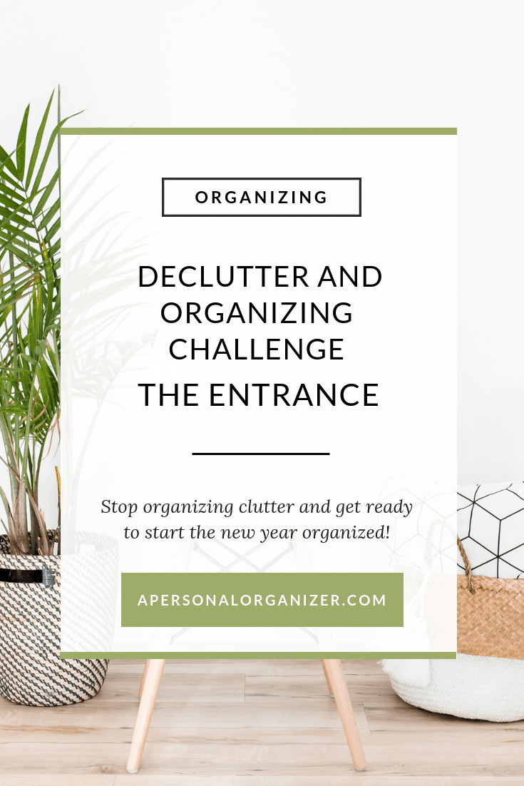 declutter and organizing challenge - organizing the entrance