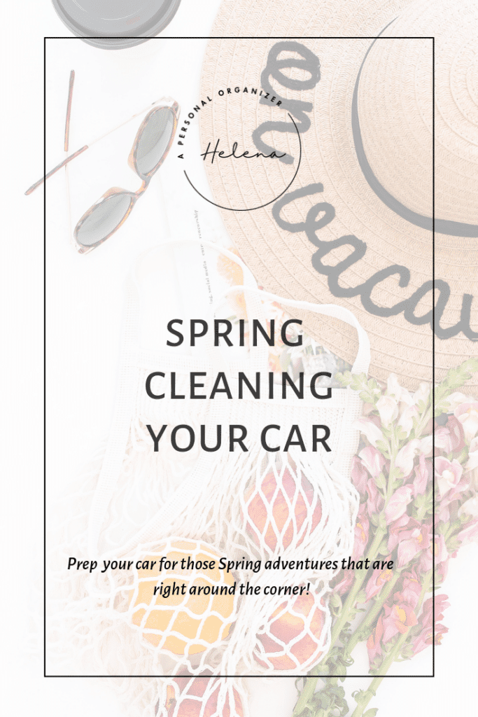 Spring cleaning your car - A Personal Organizer