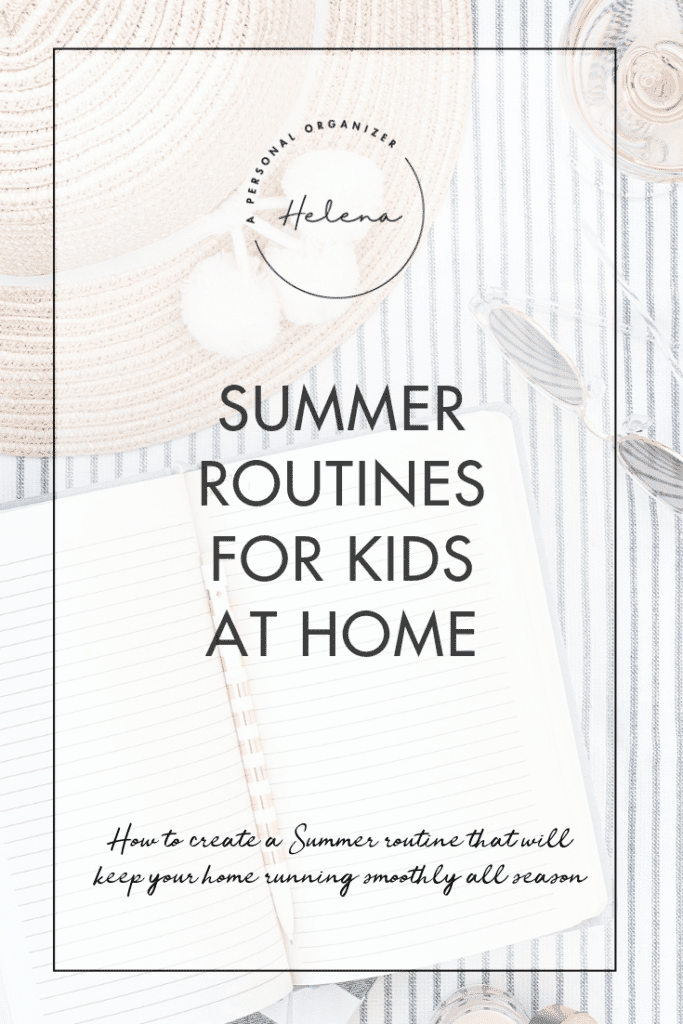 Summer Routine for kids at home - A Personal Organizer