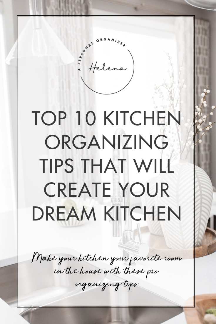 10 Useful Kitchen Organizing Tips | A Personal Organizer