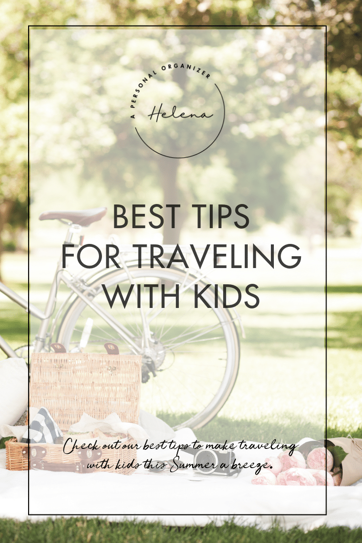 Best Tips for Traveling with Kids