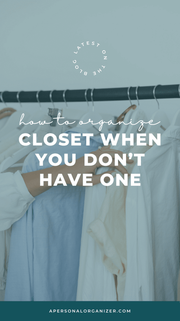Say Goodbye to Wardrobe Woes - The Ultimate Guide to Organizing a Closetless Life
