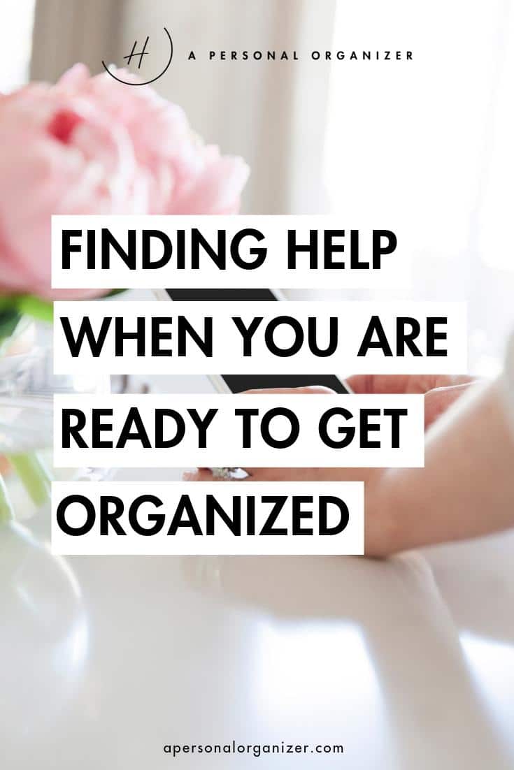 When you decide to get organized, it can feel overwhelming. If you feel like you can't get started it may be time to get some help with decluttering and organizing. Here's how!