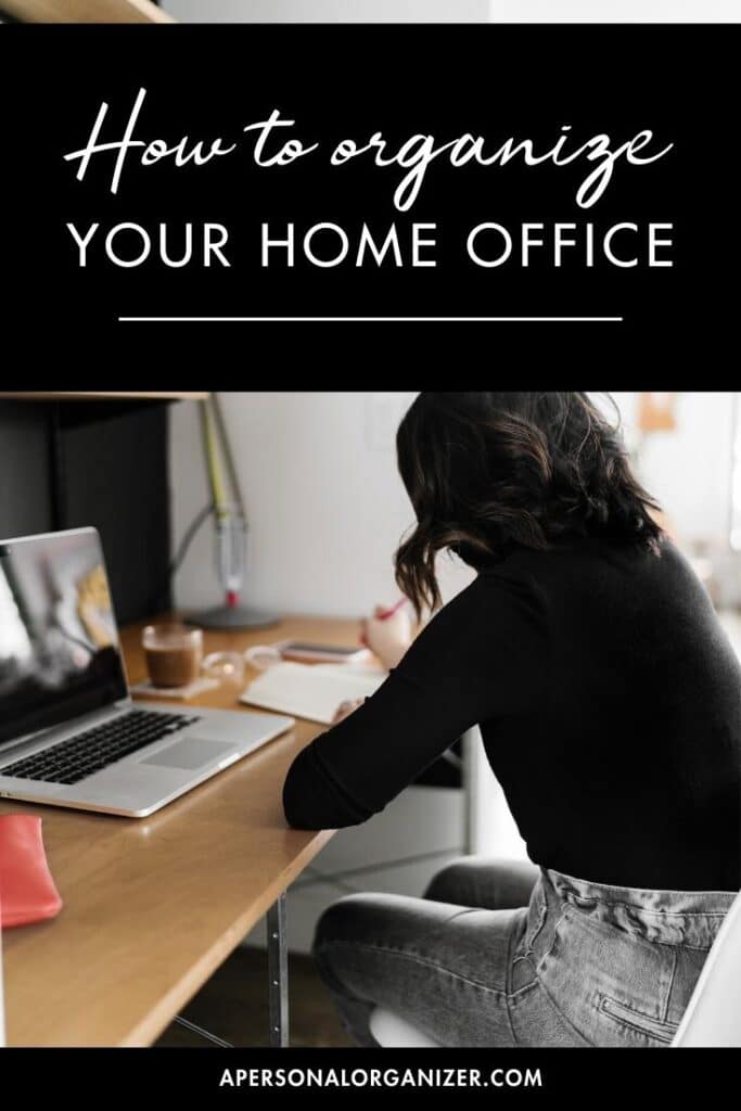 How To Organize Your Home Office - Home Organizing Challenge