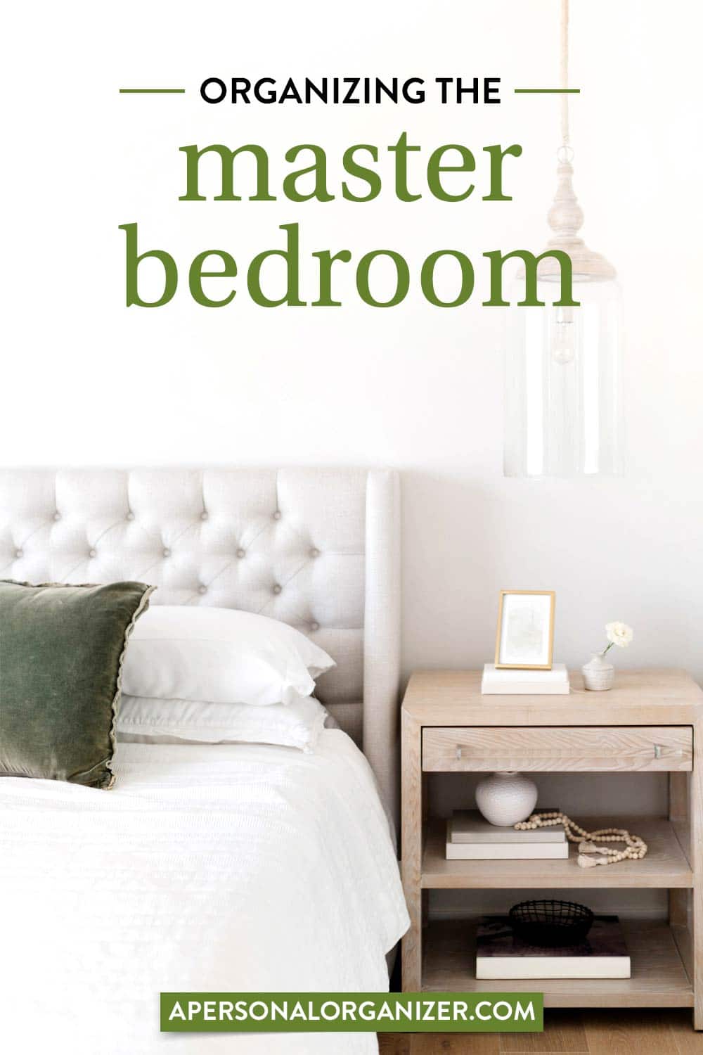 https://apersonalorganizer.com/wp-content/uploads/2021/01/Organizing-The-Master-Bedroom.jpg