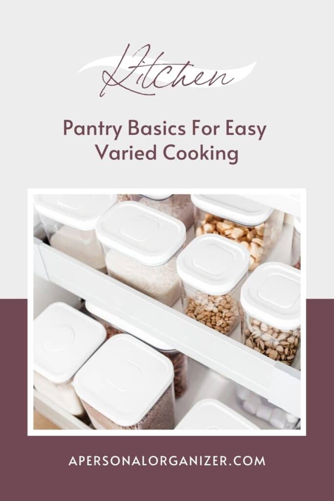 What to keep in your pantry for easy cooking.