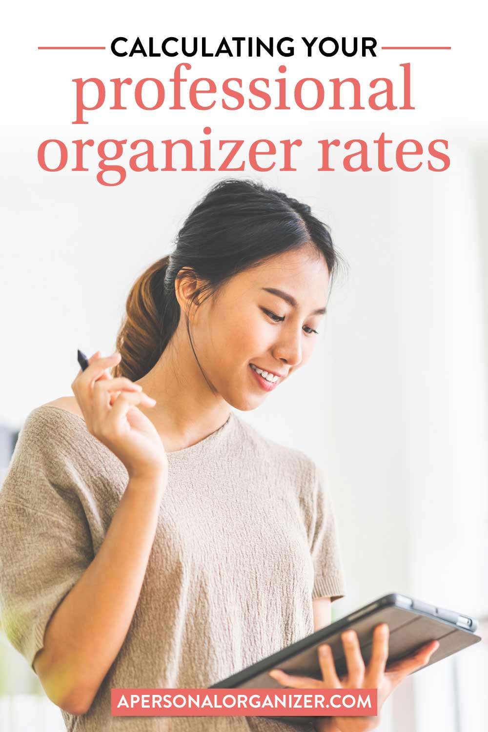Calculating Your Professional Organizer Rates With Confidence