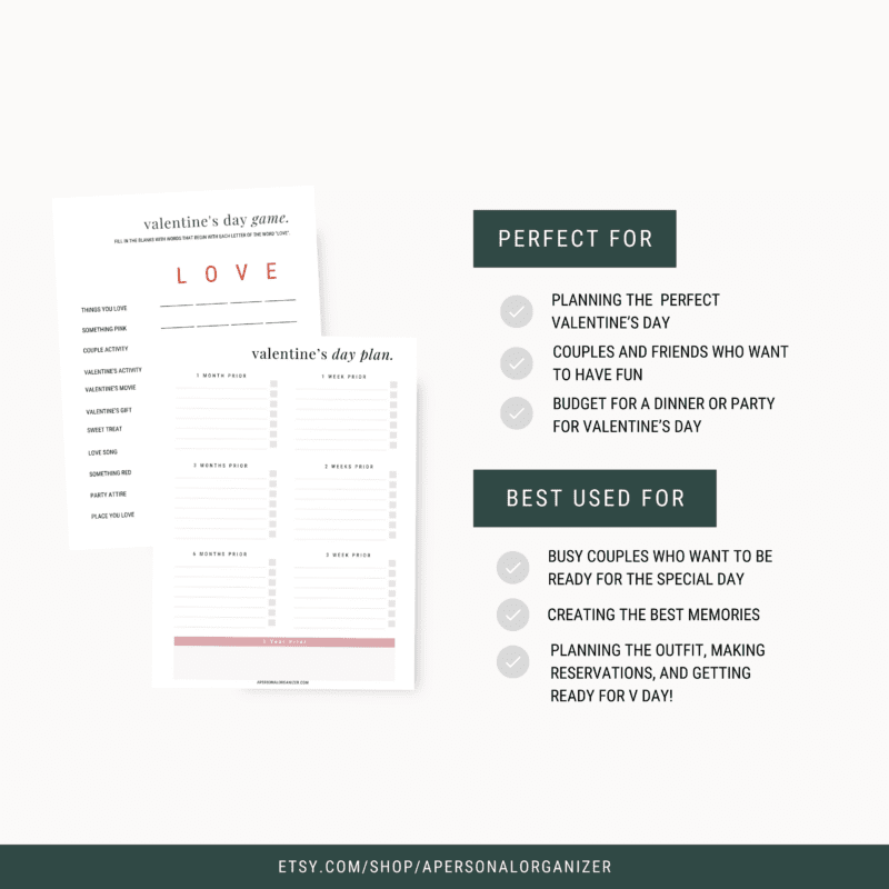 Valentine's Day printables and day plan sheets on a white background. Text highlights use for planning Valentine's Day, creating memories, and budgeting for dinner or parties. Includes a link to Etsy shop "apersonalorganizer." Perfect for organizing your special day!.